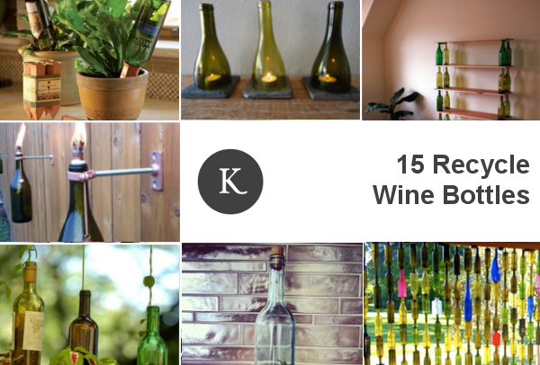 15 Smart Ways To Turn An Empty Wine