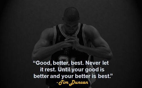 A great quote Tim Duncan got from his